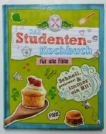 Das Studenten-Kochbuch.