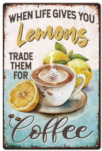 SUPERDANT Lemon Coffee Metal Signs Drinking Tin Signs Funny Sign and Plaque Iron Poster Art Bar Sign for Kitchen Pubs Coffee Vintage Decor Housewarming Gifts