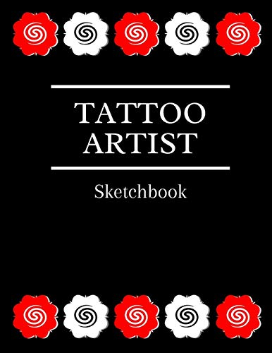 TATTOO ARTIST SKETCHBOOK: Sketch Original Tattoo Designs
