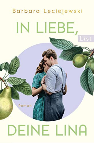 In Liebe, deine Lina: Roman | Der große Familienroman der Bestsellerautorin: Über Heimatliebe, den Wunsch nach Freiheit und die große Liebe (Mühlbach-Saga, Band 1)