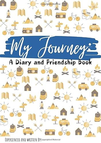 My Journey: A Diary and Friendship Book
