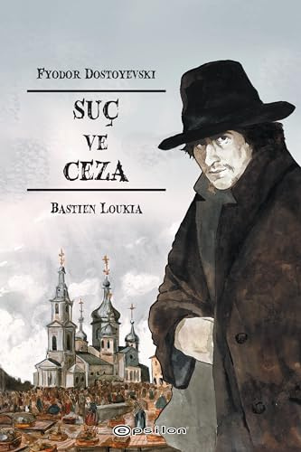 Suç ve Ceza: ( Çizgi Roman )