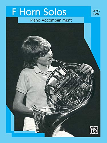 French Horn Solos: Level II Piano Acc.
