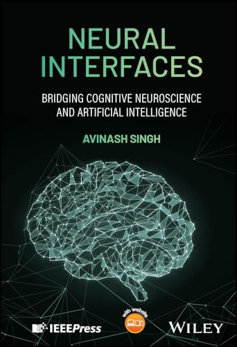 Neural Interfaces: Bridging Cognitive Neuroscience and Artificial Intelligence
