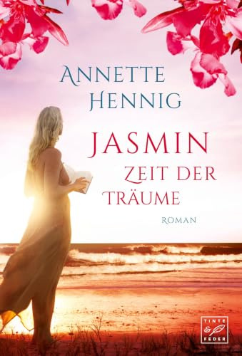 Jasmin - Zeit der Träume (Blütenträume, Band 3)