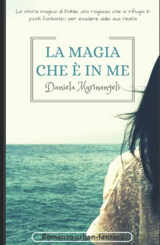 La magia che è in me: Dahlia: 1