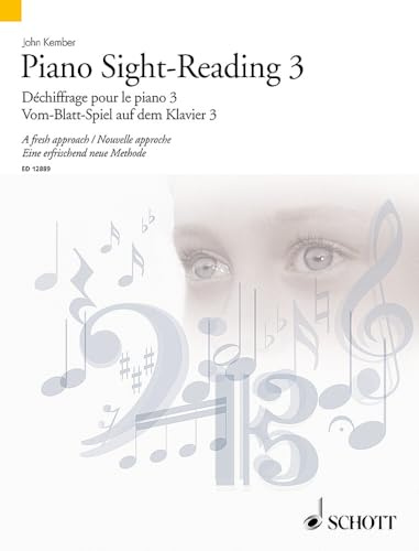 Vom-Blatt-Spiel auf dem Klavier 3: Eine erfrischend neue Methode. Band 3. Klavier. (Schott Sight-Reading Series, Band 3)