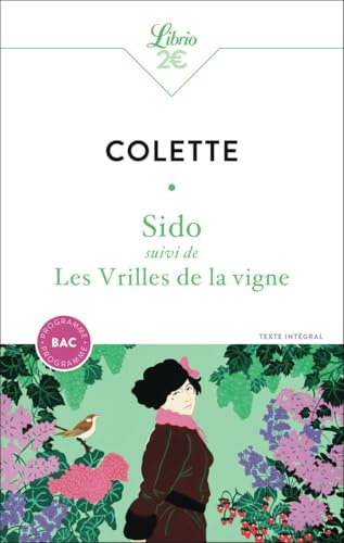 Sido suivi de Les Vrilles de la vigne