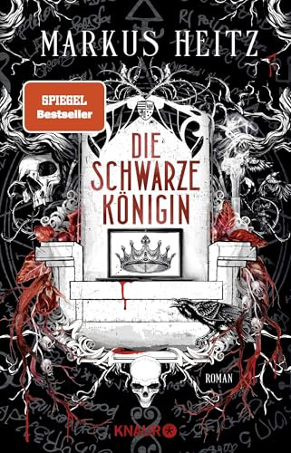 Die Schwarze Königin I: Roman (Blut und Alchemie: Die Saga der Schwarzen Königin, Band 1)