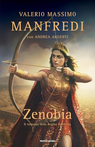 Zenobia. Il romanzo della regina guerriera