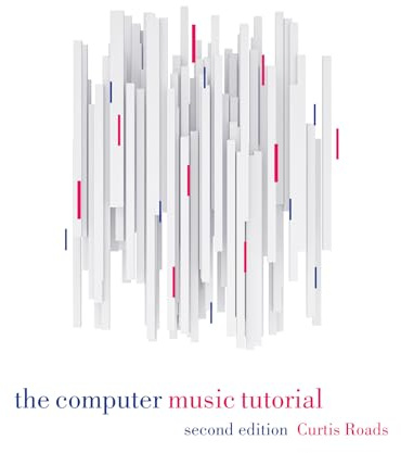The Computer Music Tutorial, second edition