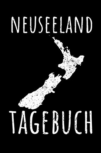 NEUSEELAND TAGEBUCH: Reisetagebuch Neuseeland | zum Eintragen der Erlebnisse und Erinnerungen | 120 Seiten, Punkteraster | Geschenkidee für Neuseeland Fans | Format 6x9 DIN A5 | Soft cover matt