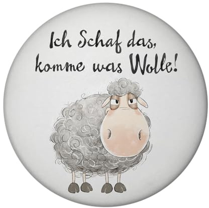 Schaf Magnet rund rund mit Spruch Ich Schaf das komme was Wolle Flauschiges Bauerntier-Cartoon Ideal für Farm-Party Witzig