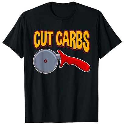 Cortar Carbohidratos Cortador De Pizza Diciendo Dieta Camiseta
