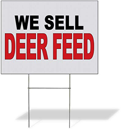 Fastasticdeals Weatherproof Yard Sign We Sell Deer Feed Black Red Food Bar Restaurant Truck Lawn Garden Store 24x18 Inches 1 Side Print