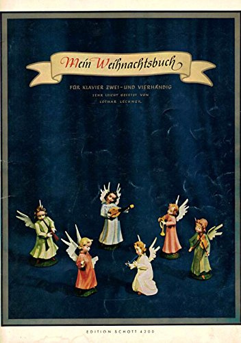 Mein Weihnachtsbuch für Klavier zwei- und vierhändig