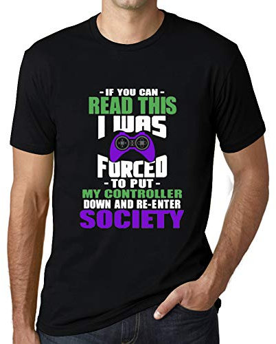 Camiseta Estampada para Hombre – Gamepad, Game Controller, Forced To Put My Controller Down and Re-Enter Society – T-Shirt Vintage Manga Corta Regalo Original Cumpleaños Diseño Gráfico Moda Ne