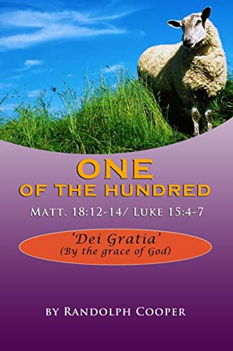 One of the Hundred: Matt. 18:12-14/Luke 15:4-7