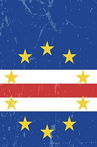 Cape Verde Flag Journal: Cabo Verde Travel Diary, Cap Verdean Souvenir Book, lined Journal to write in