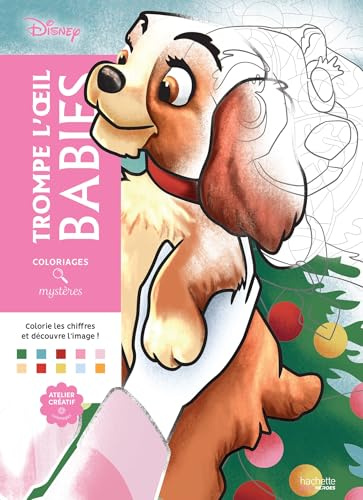 Coloriages mystères Disney - Trompe l'oeil Babies
