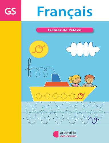 Français GS - Fichier de l'élève