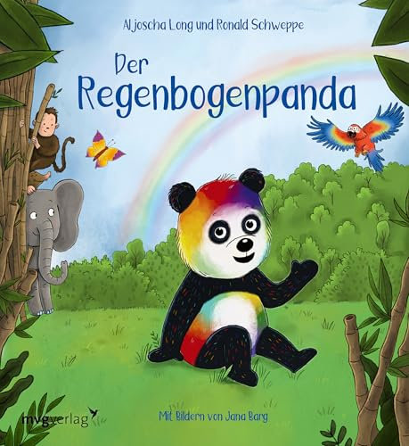 Der Regenbogenpanda: Liebevolles Bilderbuch zu den Themen Toleranz, Selbstvertrauen und Mut für Kinder von 3 bis 6 Jahren