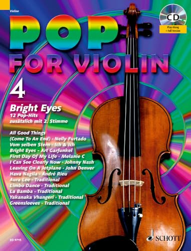 Pop for Violin: Bright Eyes. Band 4. 1-2 Violinen. (Pop for Violin, Band 4)