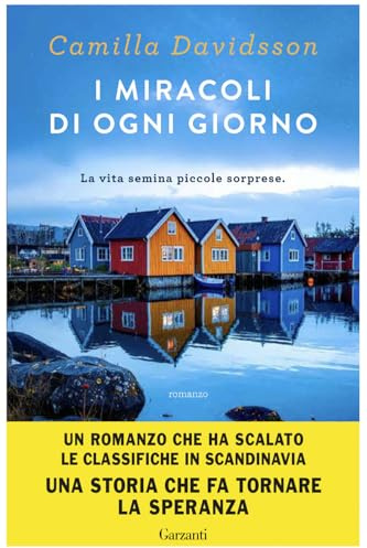 I miracoli di ogni giorno