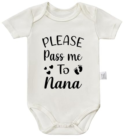 Please Pass Me To Nana Baby Bodysuit, Unisex Newborn Clothes, 1st Time Grandparent Gifts, Boys Girls Short Sleeve Jumpsuit Outfits (White, 0-3 Month)