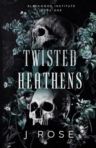 Twisted Heathens: A Dark Reverse Harem Romance: 1