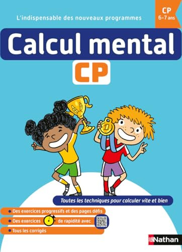 Calcul Mental CP 6-7 ans - Cahier d'exercices progressifs et corrigés