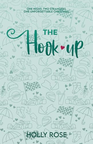 The Hookup: A steamy strangers-to-lovers romance novella! (The Finish Line Series)