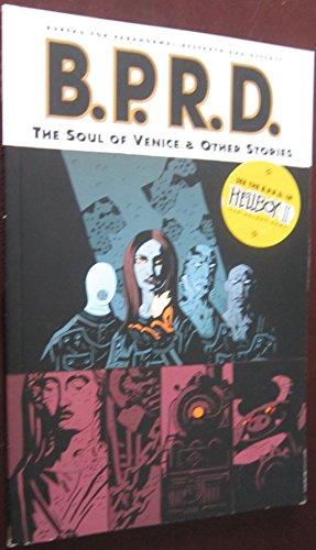 B.P.R.D. Vol. 2: The Soul of Venice & Other Stories