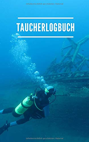 Taucherlogbuch: Scuba Taucher-Logbuch