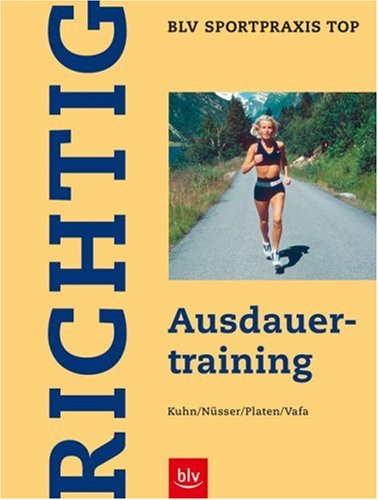 Richtig Ausdauertraining: (Auf U4:) Mit Ausdauer-Check-ups