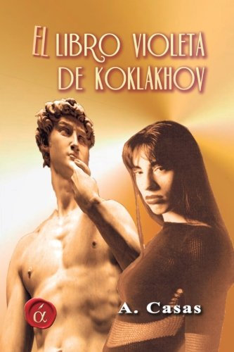 El libro violeta de Koklakhov (SIN COLECCION)