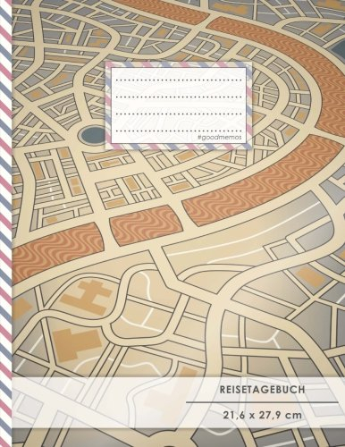 Reisetagebuch: DIN A4, „Vintage Map“, 70+ Seiten, Softcover, Register, Kontaktliste • Original #GoodMemos Travel Diary • Reiselogbuch zum Selbstgestalten