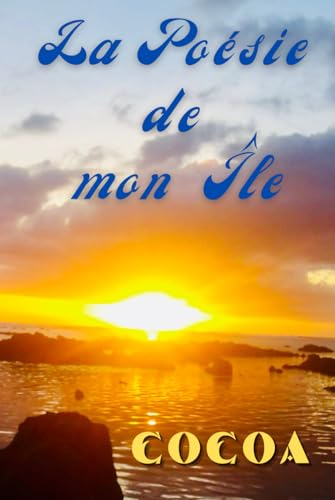 La Poésie de mon Île