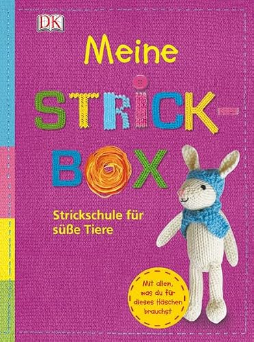 Meine Strick-Box: Strickschule für süße Tiere: Strickschule für süße Tiere. Buch & Zubehör für eine Tierfigur (Stricknadeln, Wolle, Füllwatte)