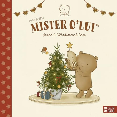 Mister O'Lui feiert Weihnachten: Ein bezauberndes Bilderbuch über Werte und die Magie von Weihnachten ab 4 Jahren
