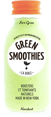 Green smoothies. Fatti in casa. Rivitalizzanti e tonificanti naturali made in New York