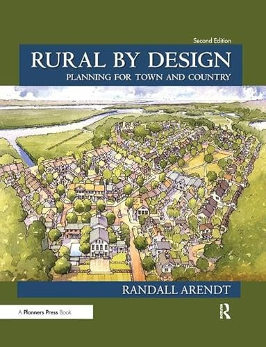 Rural by Design: Planning for Town and Country