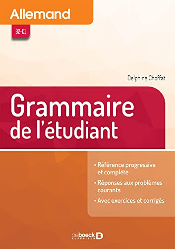 Allemand - Grammaire de l'étudiant: B2-C1