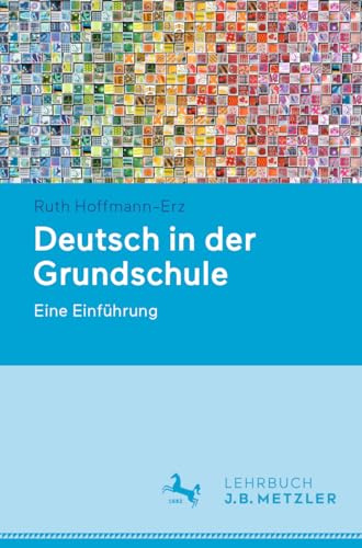 Deutsch in der Grundschule: Eine Einführung