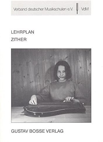 Zither (Lehrpläne des Verbandes deutscher Musikschulen e.V.)