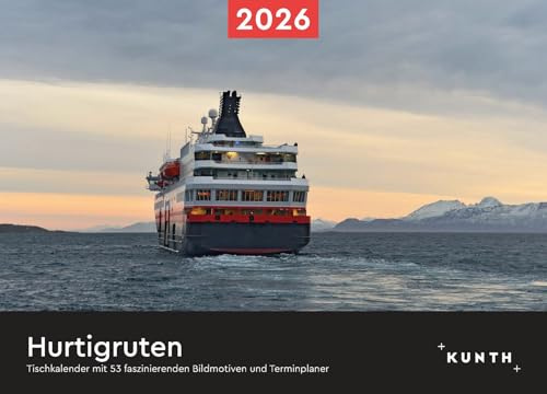 Hurtigruten - KUNTH Tischkalender 2026: Wochenkalender mit faszinierenden Fotomotiven und einem praktischen Terminplaner (KUNTH Tischkalender mit Wochenplaner)