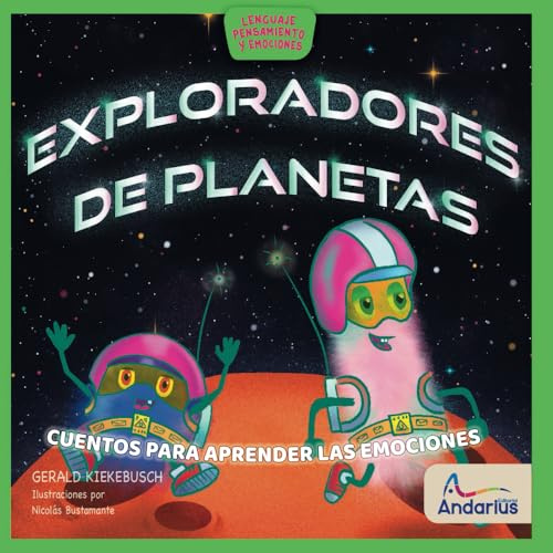 Exploradores de Planetas: Un libro para aprender sobre el Asco (Lenguaje, pensamiento y emociones)