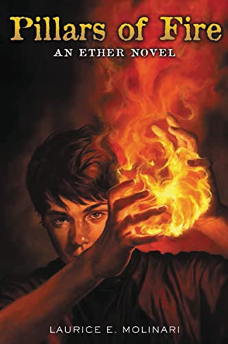 Pillars of Fire: 2 (An Ether Novel)