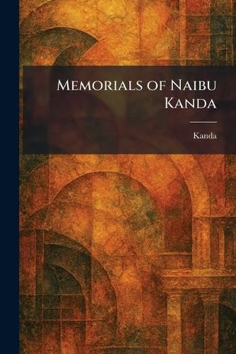 Memorials of Naibu Kanda