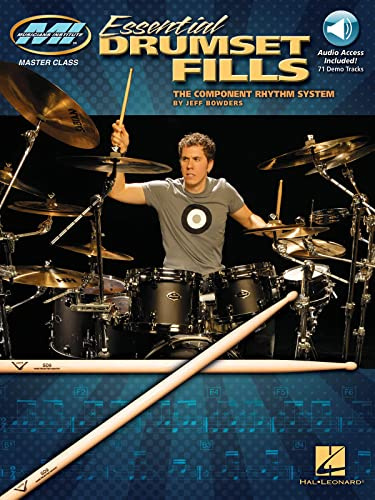 Essential Drumset Fills: Noten, CD, Lehrmaterial für Schlagzeug (Book & CD): The Component Rhythm System : Master Class